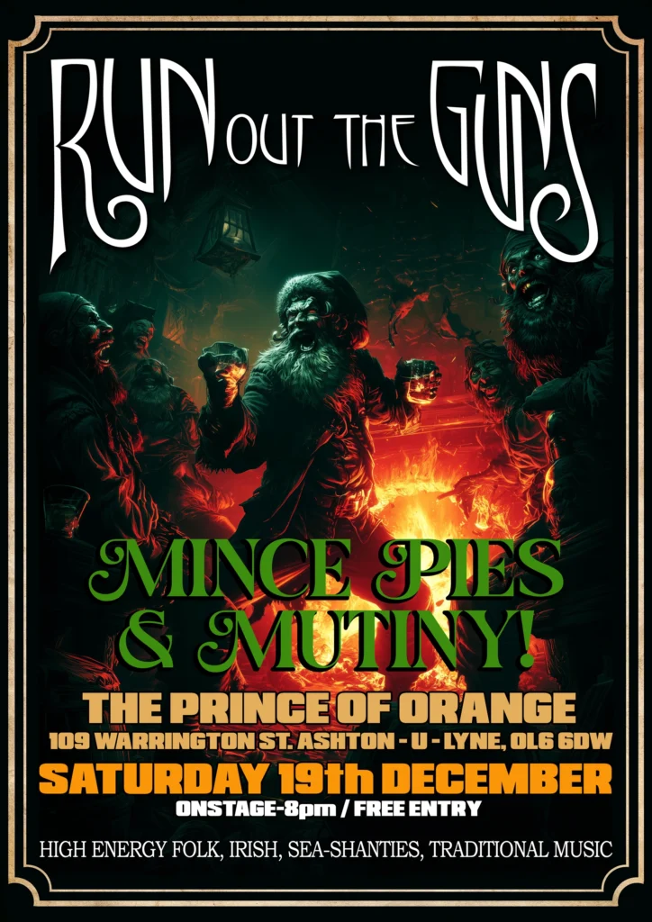 Run Out The Guns gig poster for their show at The Prince of Orange, Manchester, 19 December 2026
